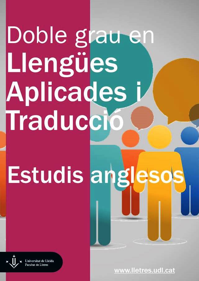 Doble-Titulacio-Llenguees-Aplicades-i-Traduccio-Estudis-Anglesos